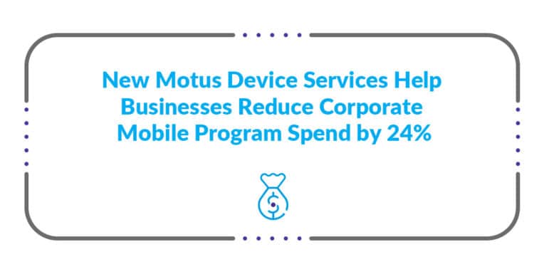 New Motus Device Services