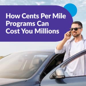 A graphic with the words "how cents per mile programs can cost you millions" linking to an asset offsite