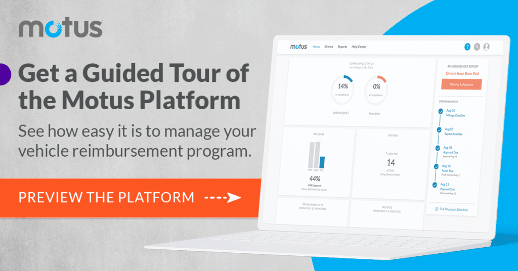 Graphic depicting platform, text reads "get a guided tour of the Motus platform. See how easy it is to manage your vehicle reimbursement program. Preview the platform."